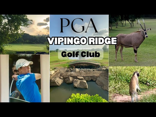 PGA Vipingo Ridge Golf Club || Vipingo Ridge Residential Estate || wildlife|| Magical Kenya