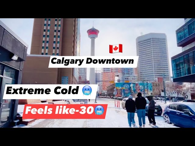 Extreme  Cold 🥶 in Calgary Downtown | Calgary winter life | Alberta winter | Canada in winter 🥶🇨🇦❄️