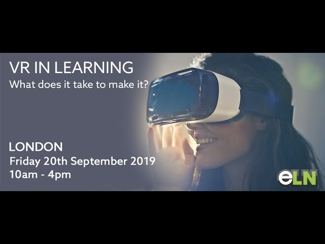 VR in Learning - What does it take to make it?