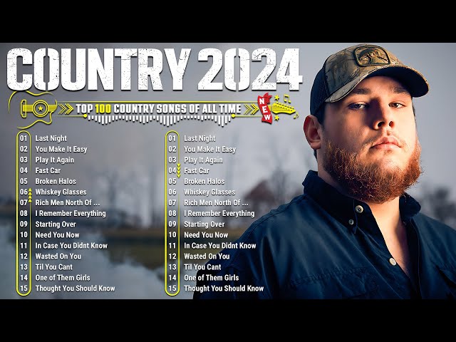 Country Music Playlist 2024 - Luke Combs, Chris Stapleton, Kane Brown, Morgan Wallen, Jason Aldean