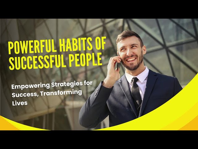 9 HABITS of HIGHLY Successful People  #success