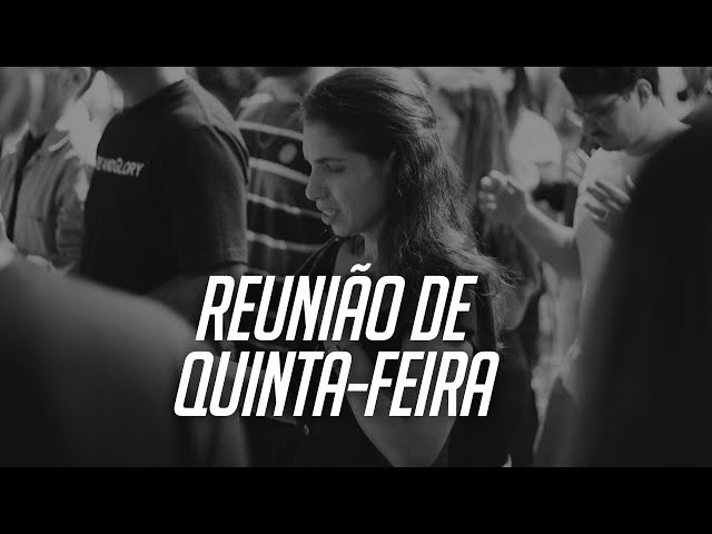 REUNIÃO DE QUINTA-FEIRA | EVERTON PACHECO - 23/01/2025