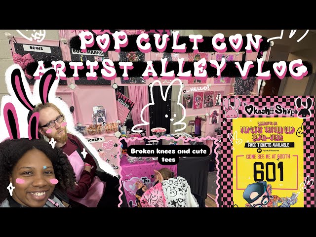 Pop Cult Tattoo Convention - Artist Alley Vlog - Are we in a flop era???