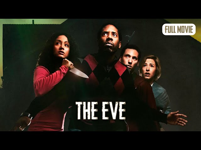 The Eve | English Full Movie | Horror Thriller