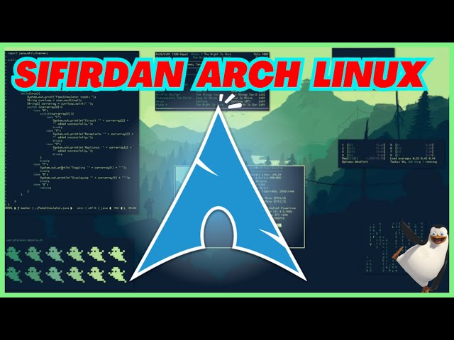 SIFIRDAN ARCH LINUX – İnsanoğlunun Tanıdığı En Zorlu Sistemi Birlikte Kuralım!