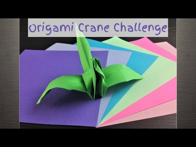 How To Do An Origami Crane Challenge