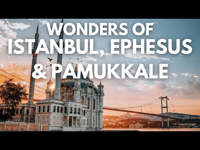 🇹🇷 Wonders of Istanbul, Ephesus & Pamukkale 🇹🇷 The Most Amazing Places: Istanbul, Ephesus, Pamukkale