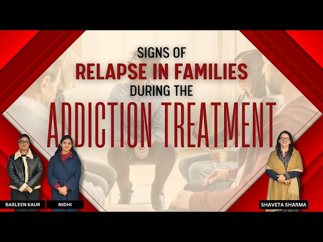 Signs of relapse in families during the addiction treatment #drjpsbhatia #addictiontreatmentcenter