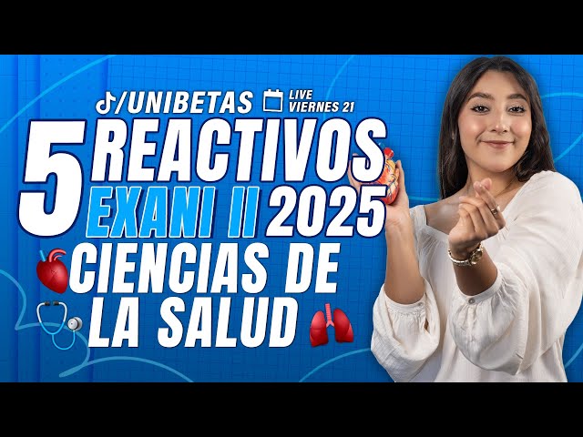 Ciencias de la Salud EXANI 2025: 5 Reactivos Clave Que Separan a los Mejor Preparados