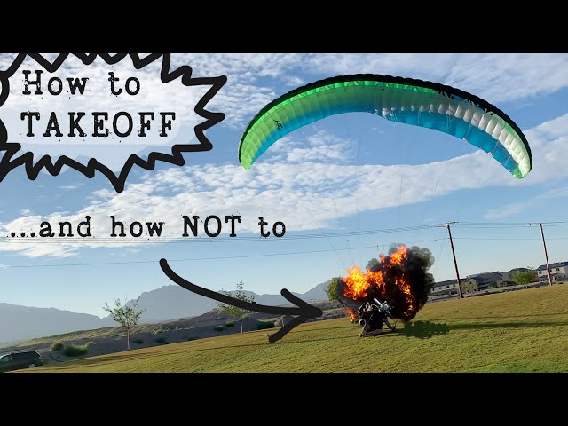 How to TAKEOFF on a Paramotor