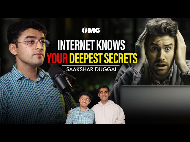 The Hidden Lens: How Smart Devices Secretly Watch Your Every Move | Saakshar Duggal | OMG With Divas