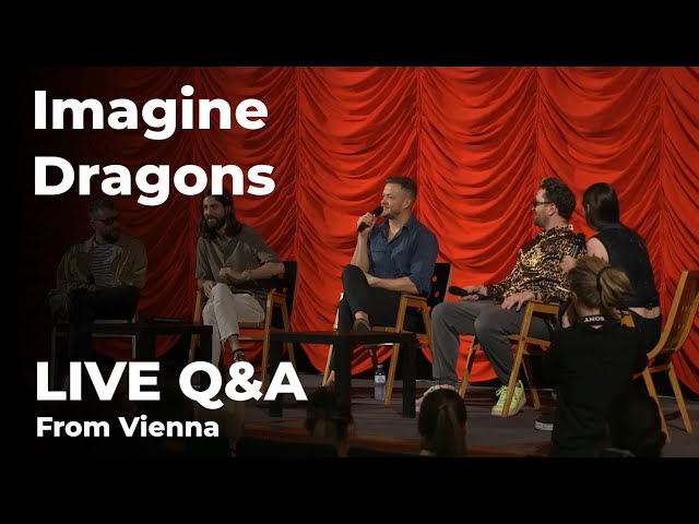 Imagine Dragons Live Q&A From Vienna After The Release Of Their New Music ‘Sharks’