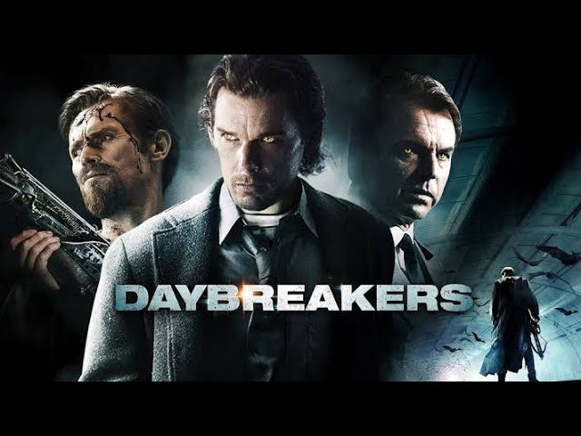 Daybreakers Full Movie (2009) Review/Plot || Ethan Hawke, Willem Dafoe, Claudia Karvan