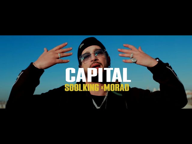 Soolking & Morad - CAPITAL (Prod.Kisum Beatz)