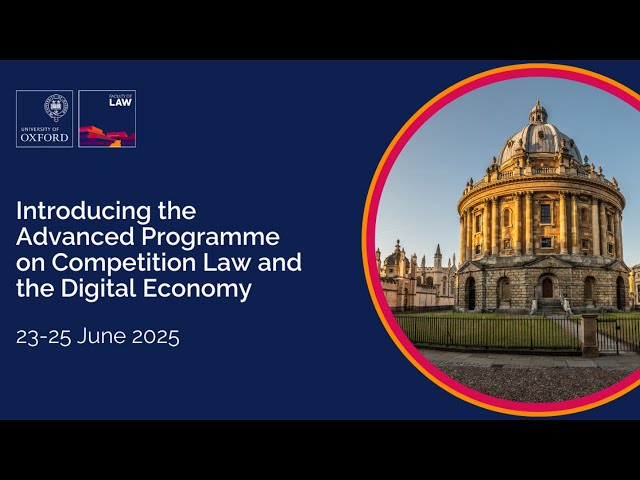 Introducing the Advanced Programme on Competition Law and the Digital Economy