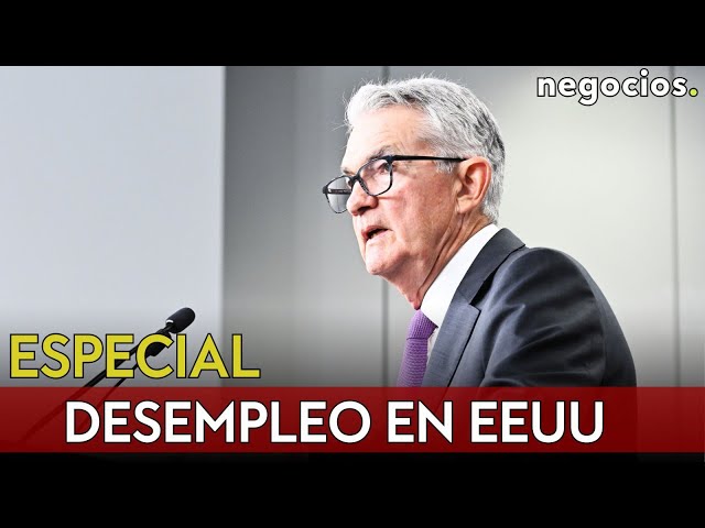 ESPECIAL EMPLEO EN EEUU | Todo lo que está pasando en la economía y las opciones de la FED