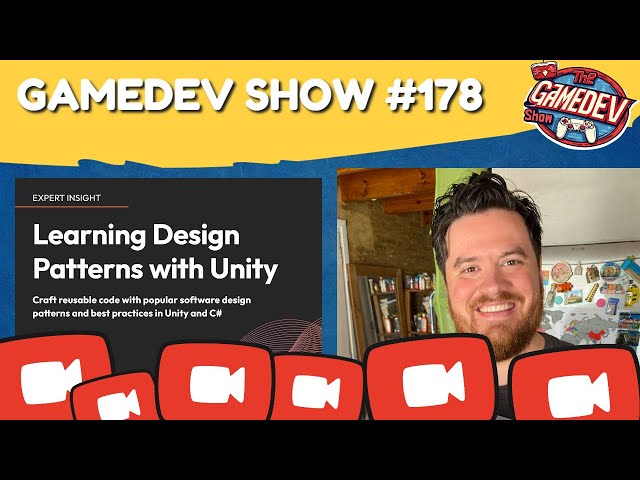 Learning Design Patterns with Unity w/ Harrison Ferrone - GameDevShow Episode 178