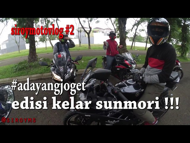 edisi kelar sunmori(JOGET BANG) - siroymotovlog