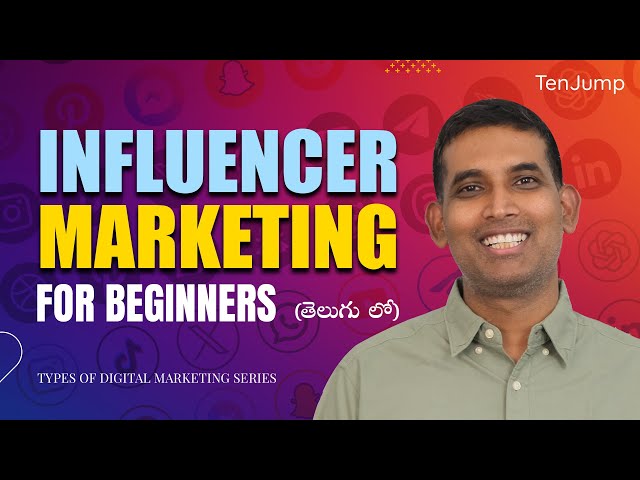 Influencer Marketing Explained for Beginners in తెలుగు | Types of Digital Marketing Series in తెలుగు