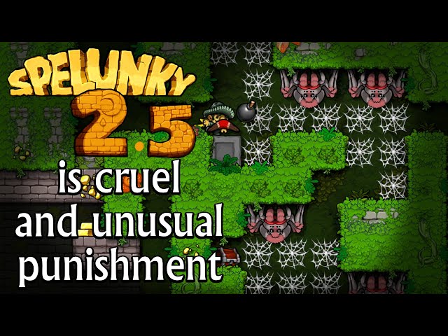 Spelunky 2.5 Will FORCE YOU to lose