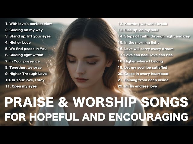 Praise and Worship Songs for Hopeful and Encouraging 2025 #2 / Original Gospel Songs