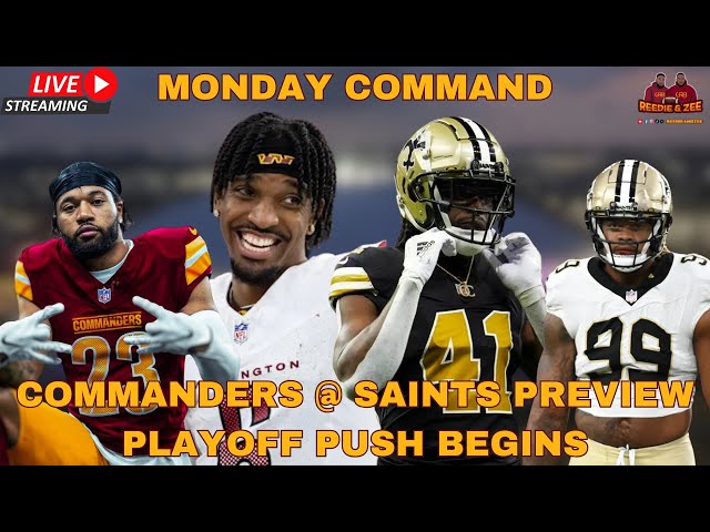 Commanders Charge Up for Playoff Push: Reedie & Zee Monday Command