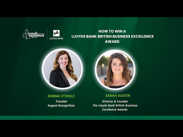 How to win a Lloyds Bank British Business Excellence Award