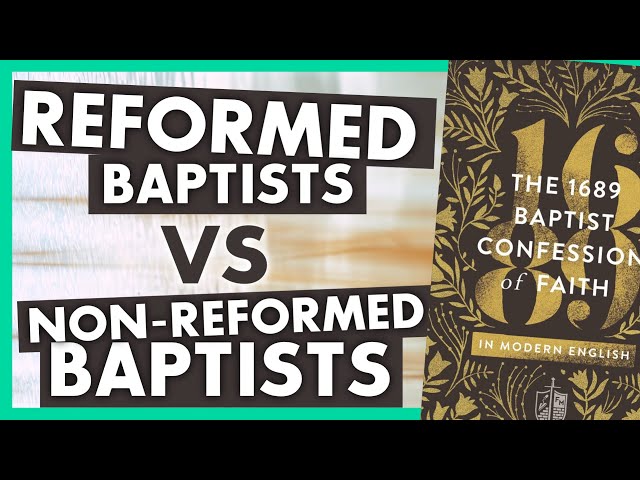 How are Reformed Baptists Different from other Baptists?