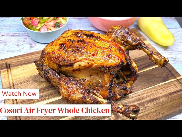 The Best Cosori Air Fryer Whole Chicken Recipe You'll Ever Try