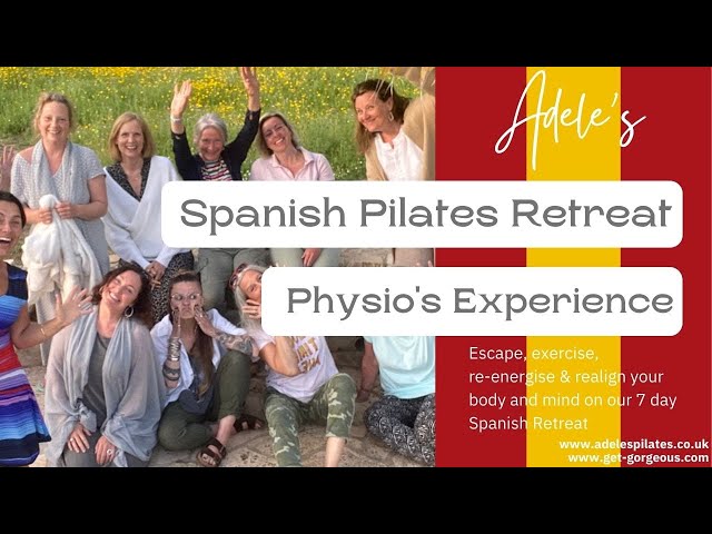 Pilates Wellbeing Retreat in Spain - Physio Louise's experiences #UKNo1Pilates