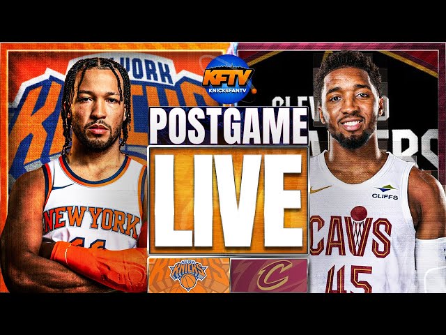 Knicks vs Cavaliers Post Game Show: Highlights, Analysis & Caller Reactions - EP 583