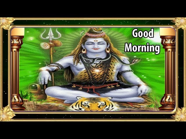 Subah Subah Le Shiv Ka Nam Shiv Good Morning Video Suvichar Bay