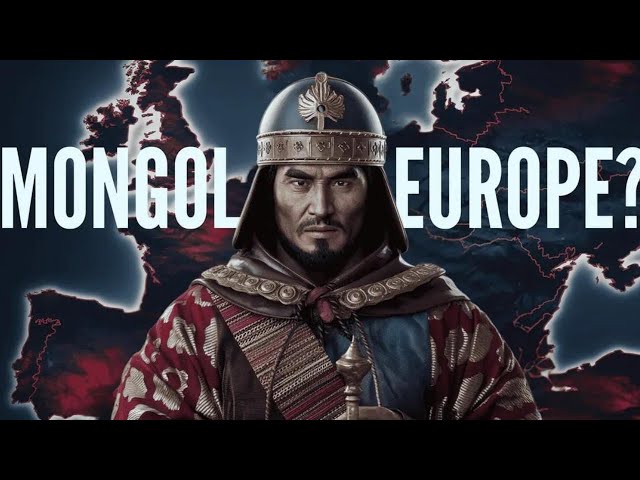 WHAT IF Genghis Khan CONQUERED Europe?"