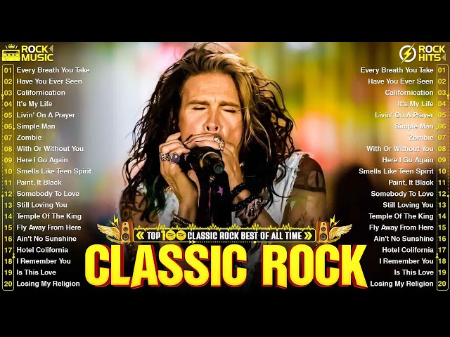 Best Classic Rock Songs 70s 80s 90s - Queen, Guns N Roses, ACDC, Nirvana, U2, Pink Floyd, Bon Jovi