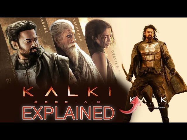 Kalki 2898 AD Full movie Explained in Hindi || Ending Explained ||