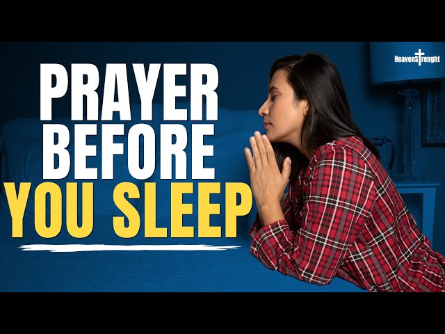 Night Prayer Before Sleep | Sleep Blessed With This Powerful Prayer of Peace & Protection