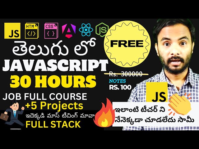 JavaScript Full Course in Telugu | 30 Hours Complete Tutorial for Beginners & Experts