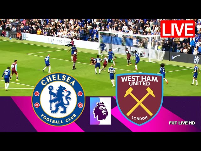 CHELSEA VS WEST HAM |LIVE|⚽PREMIER LEAGUE 2024/25 | MATCH LIVE TODAY - GAMEPLAY PS5 FUL HD