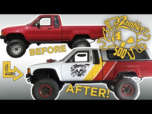 Gambler 500 Transformation of my 1985 Toyota Pickup!