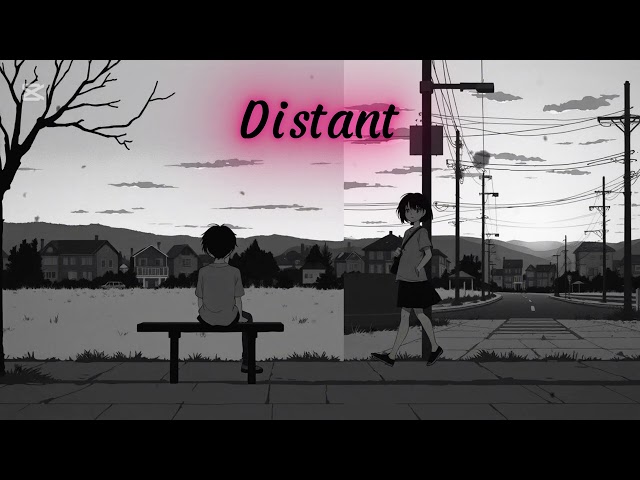 Maybe distant Lo-fi sad for hearts lost in time