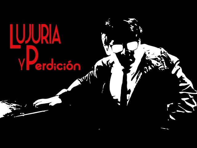 Lujuria y Perdición - Cortometraje