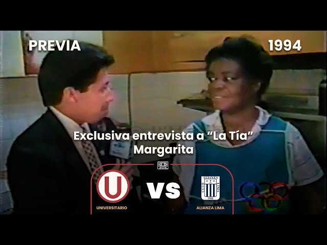 Entrevista inédita de "La Tía" Margarita | Previa del U 1-1 Alianza Lima | Goles en Acción | 1994 ⚽🎞