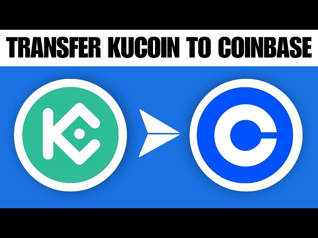 How to Transfer From Kucoin to Coinbase (2025)