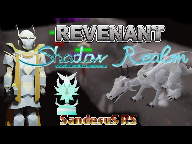 fiesta de rares en revenant, shadow realm RSPS( SandésuSRS )