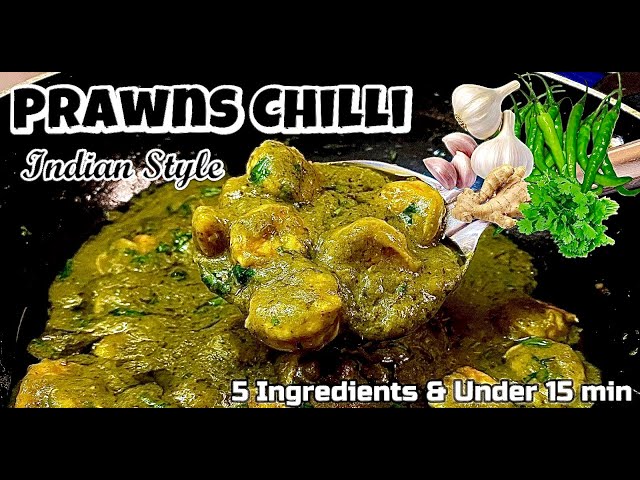 Indian PRAWNS CHILLI Recipe | Ready in 15 Minutes