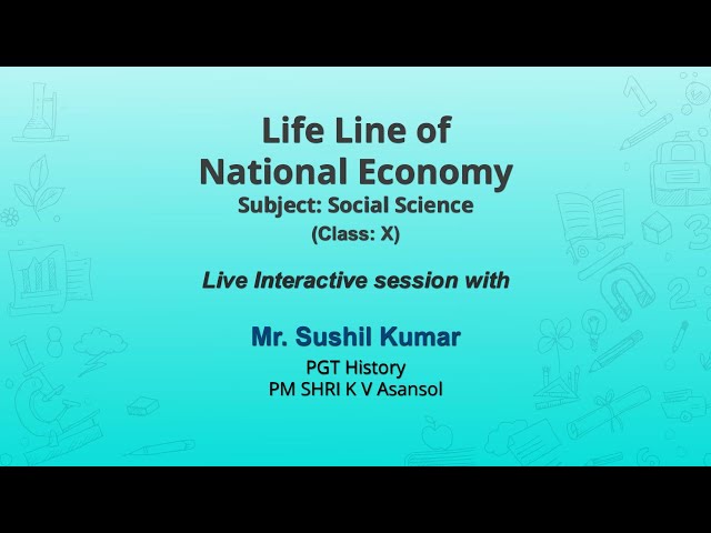 NCERT_CLASS 10_Life Line of National Economy_Social Science _Live