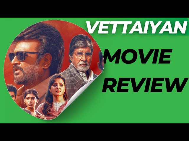 Vettaiyan The Hunter Hindi- Movie | REVIEW |Vettaiyan Reaction |Reviewwala