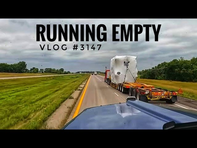 RUNNING EMPTY | My Trucking Life 🇨🇦 🇺🇸 | Vlog #3147