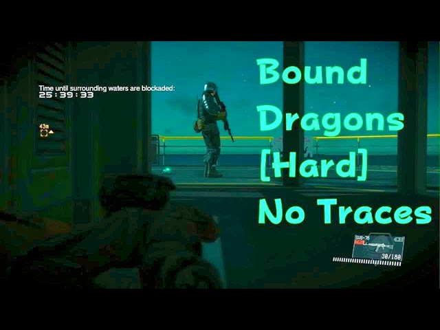 No Traces, Bound Dragons [Hard] MGSV FOB Event 2025 Base Dev