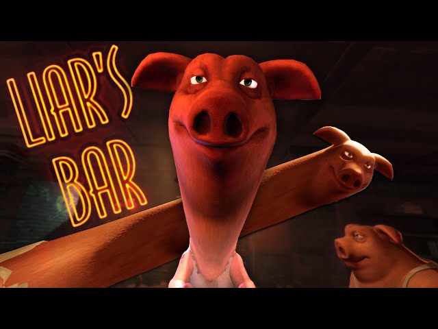 I WOULD NEVER LIE... | Liar's Bar - Part 1